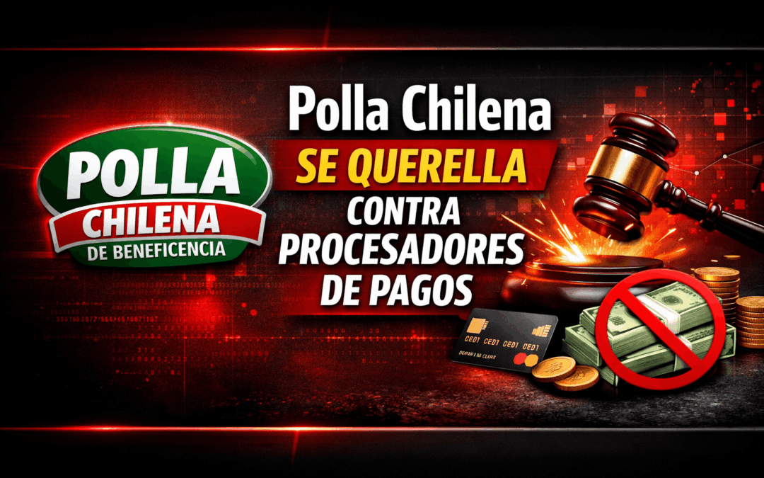 Polla Chilena se querelló contra plataformas de pago por lavado de activos